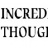 incrediblethoughts